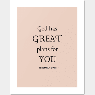 God has Great plans for You - Jeremiah 29:11 - Christian Apparel Posters and Art
